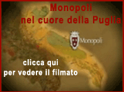 Monopoli nel cuore della Puglia